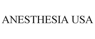 ANESTHESIA USA