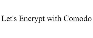 LET'S ENCRYPT WITH COMODO