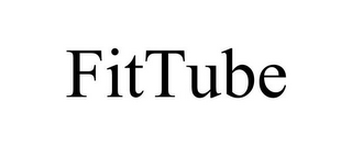 FITTUBE