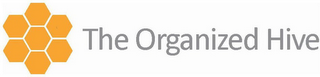 THE ORGANIZED HIVE