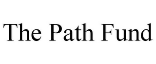 THE PATH FUND