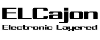 ELCAJON ELECTRONIC LAYERED