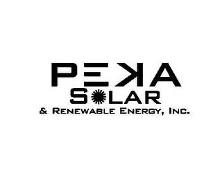 PEKA SOLAR & RENEWABLE ENERGY, INC.