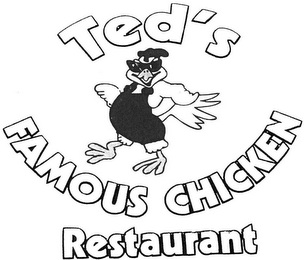 TED'S FAMOUS CHICKEN RESTAURANT