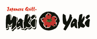 MAKI YAKI JAPANESE GRILL