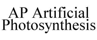 AP ARTIFICIAL PHOTOSYNTHESIS