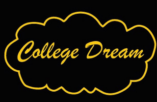 COLLEGE DREAM