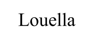 LOUELLA