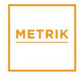 METRIK