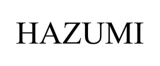 HAZUMI