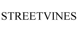 STREETVINES