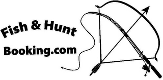 FISH & HUNT BOOKING.COM