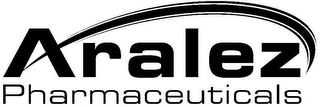 ARALEZ PHARMACEUTICALS