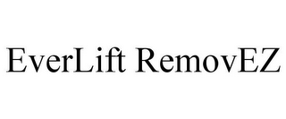 EVERLIFT REMOVEZ