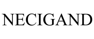 NECIGAND