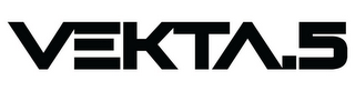 VEKTA.5