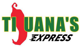 TIJUANA'S EXPRESS