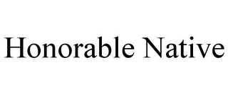 HONORABLE NATIVE