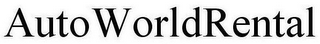 AUTOWORLDRENTAL