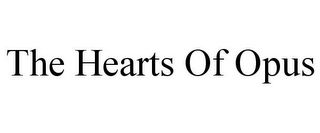 THE HEARTS OF OPUS