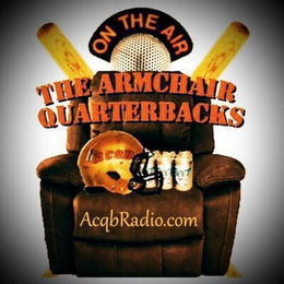 THE ARMCHAIR QUARTERBACKS ON THE AIR ACQBRADIO.COM ACQB BEER