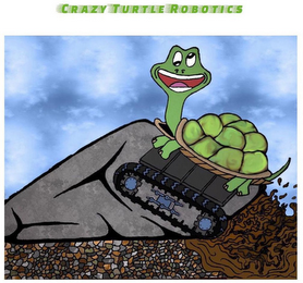 CRAZY TURTLE ROBOTICS