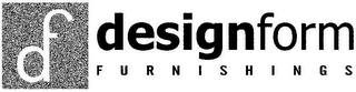 DF DESIGNFORM FURNISHINGS