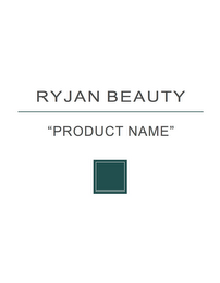 RYJAN BEAUTY "PRODUCT NAME"