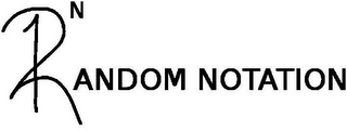 N RANDOM NOTATION