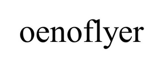 OENOFLYER