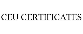 CEU CERTIFICATES