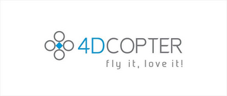 4DCOPTER FLY IT, LOVE IT!