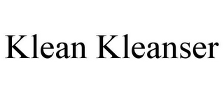 KLEAN KLEANSER