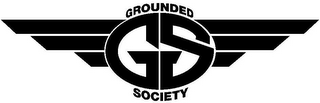 GROUNDED SOCIETY GS