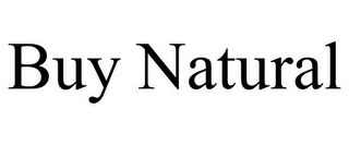 BUY NATURAL