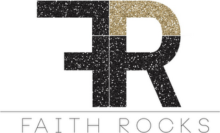 FR FAITH ROCKS