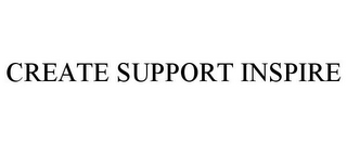 CREATE SUPPORT INSPIRE