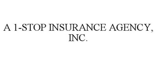 A 1-STOP INSURANCE AGENCY, INC.