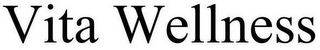 VITA WELLNESS
