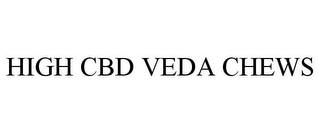 HIGH CBD VEDA CHEWS