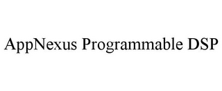 APPNEXUS PROGRAMMABLE DSP