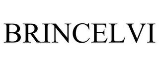 BRINCELVI