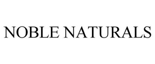 NOBLE NATURALS