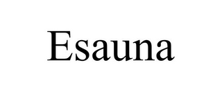 ESAUNA