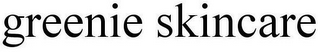 GREENIE SKINCARE