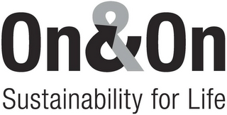 ON&ON SUSTAINABILITY FOR LIFE