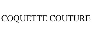 COQUETTE COUTURE