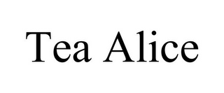 TEA ALICE