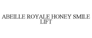 ABEILLE ROYALE HONEY SMILE LIFT