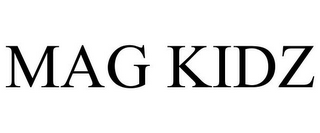 MAG KIDZ